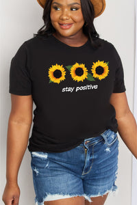 Simply Love Full Size STAY POSITIVE Sunflower Graphic Cotton Tee